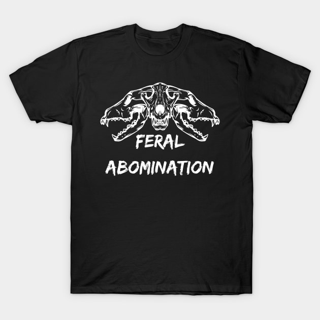 Feral Abomination T-Shirt by LylaLace Studio